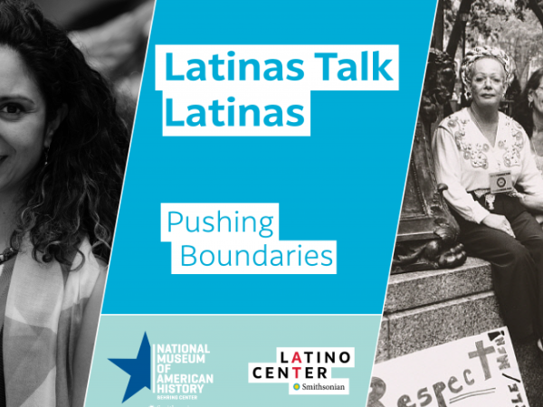 Images of women with the Latinas Talk Latinas, Pushing Boundaries banner in the middle