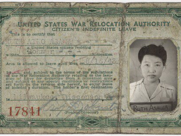 Ruth Asawa internment camp ID. Includes a photo of Asawa and the text &quot;United States Relocation Authority. Citizen&#039;s Indefinite Leave.&quot;