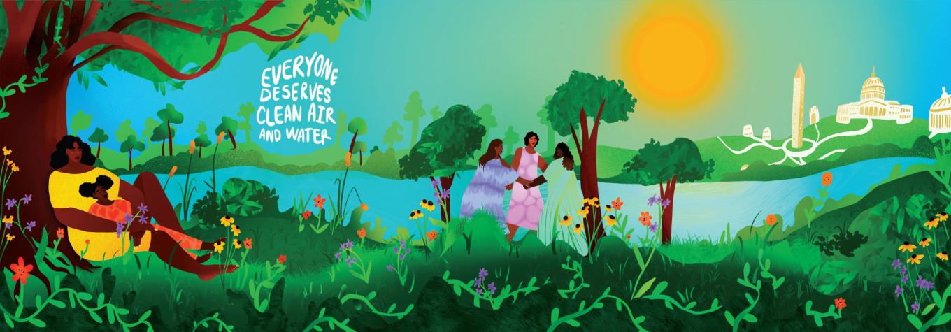 Mural of women relaxing and dancing along a river with trees and flowers, and the words &quot;Everyone Deserves Clean Air and Water&quot;
