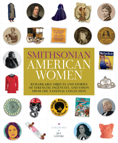 Smithsonian American Women book cover with objects from across the Smithsonian